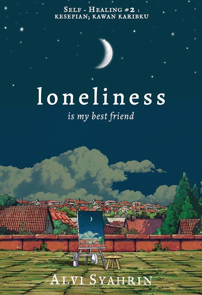 Loneliness Is My Best Friend (Alvi Syahrin)
