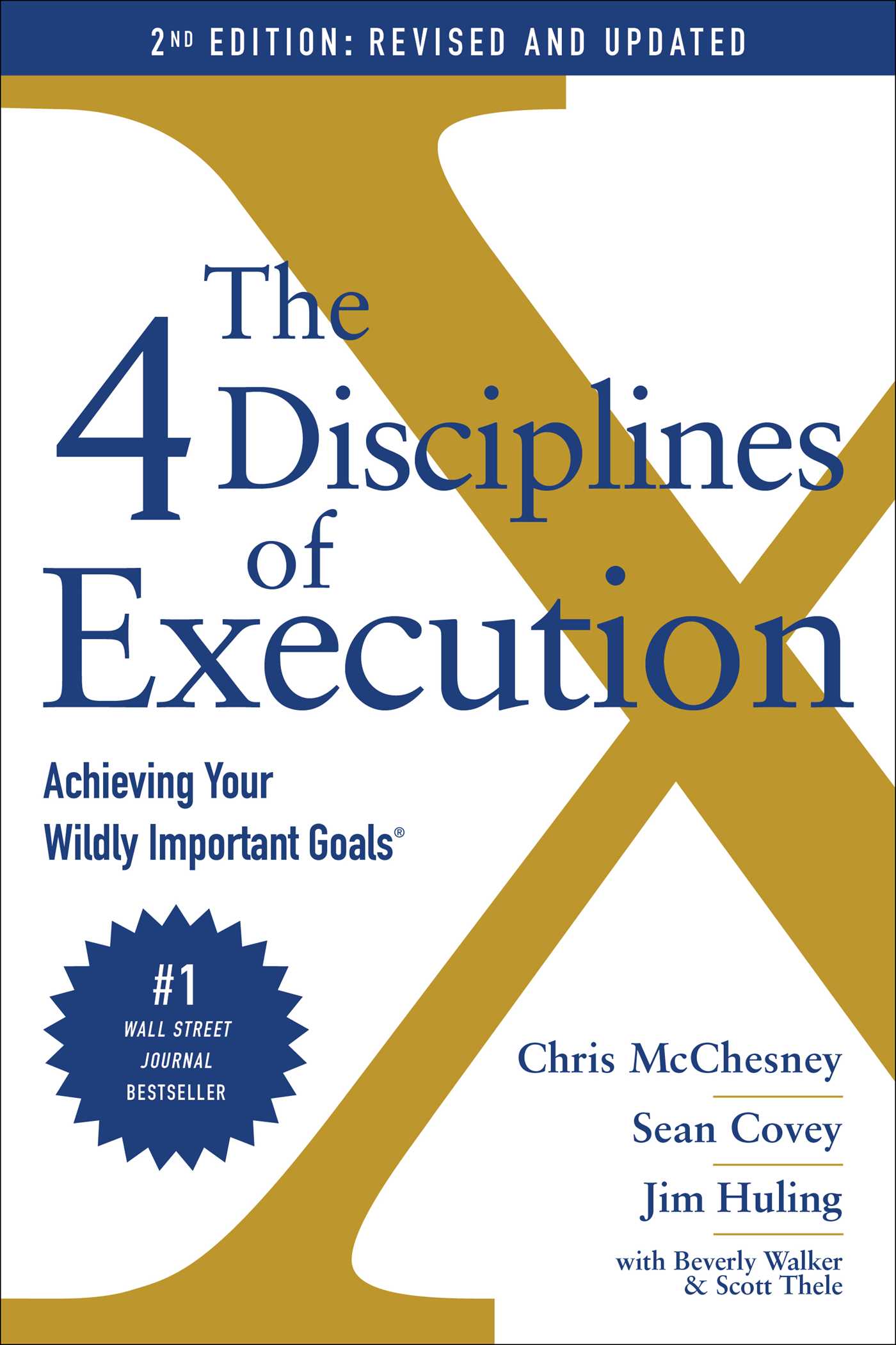 The 4 Diciplines of Execution (Chris McChesney & Sean Covey)