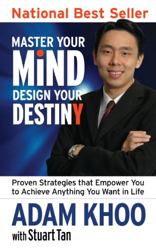 Master Your Mind Design Your Destiny (Adam Khoo)