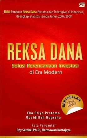 Reksadana: Solusi Perencanaan Investasi di Era Modern (Eko P. Pratomo & Ubaidillah Nugraha)