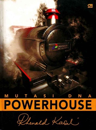 Mutasi DNA Powerhouse (Rhenald Kasali)
