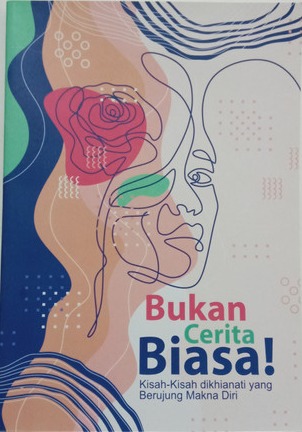 Bukan Cerita Biasa (Indari Mastuti, Dkk)