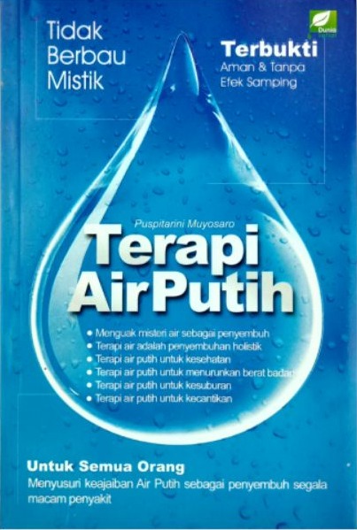 Terapi Air Putih (Puspitarini Muyosaro)