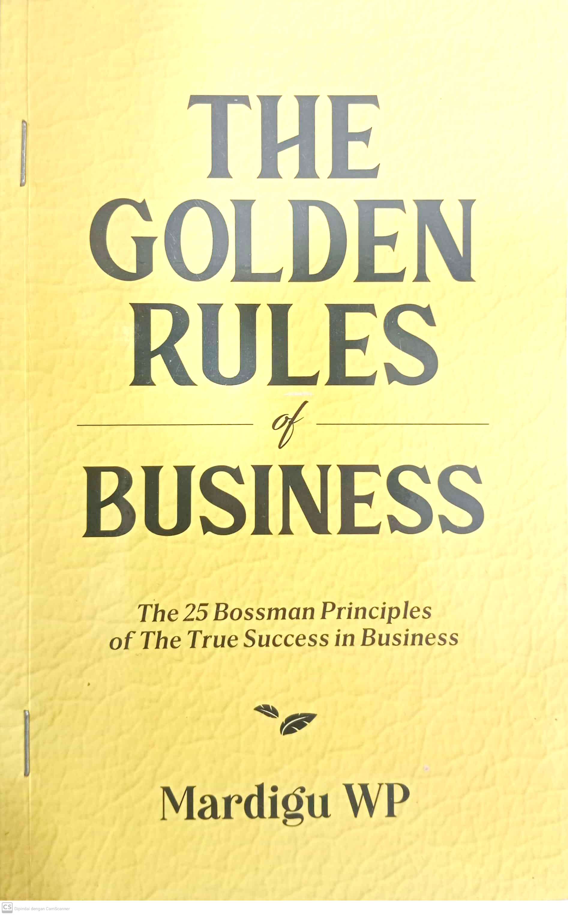The Golden Rules of Business	 (Mardigu WP)