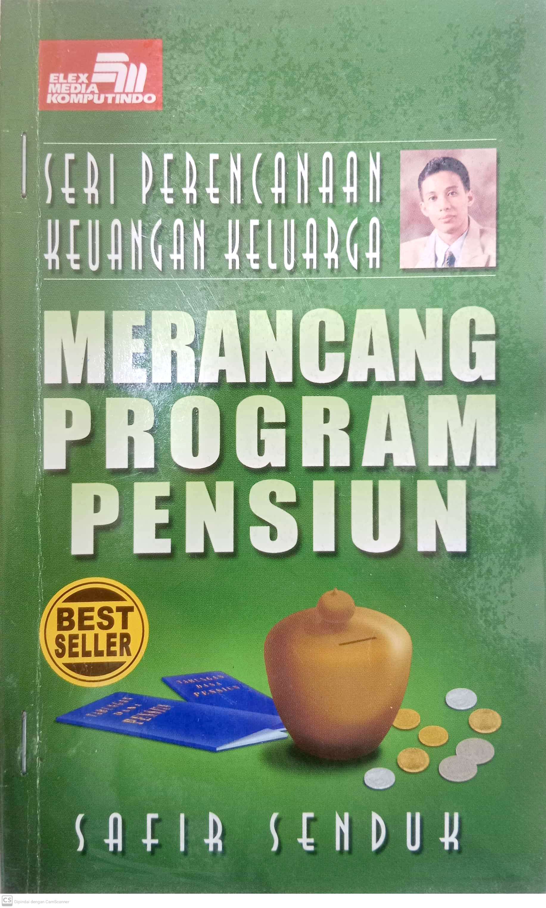 Seri Perencanaan Keuangan Keluarga. Mempersiapkan Dana Pendidikan Anak	 	 (Safir Senduk)
